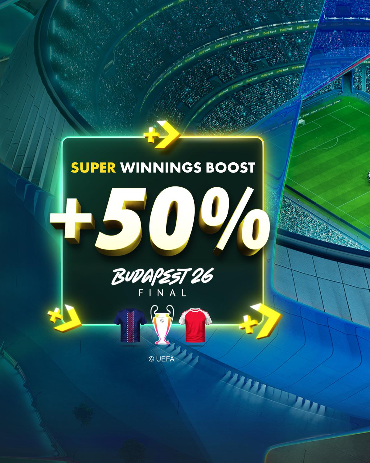 UCL Super Winnings Boost